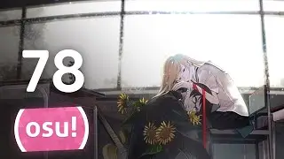 Let's Play osu! Episode 78: Comparison
