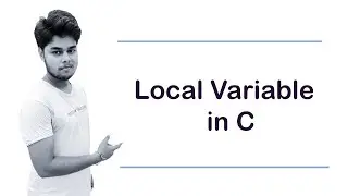 Local Variables in C Programming language