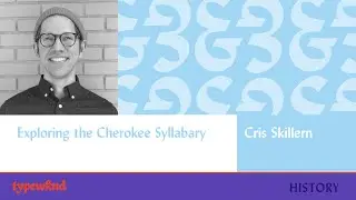 Exploring the Cherokee Syllabary