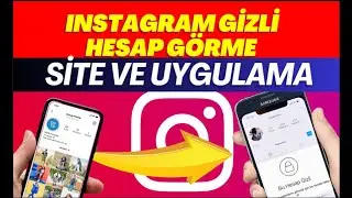 Instagram Gizlilik Hesap Görme 2024 Site ve Uygulama | Instagram Gizlilik Hesap Görme Yöntemleri