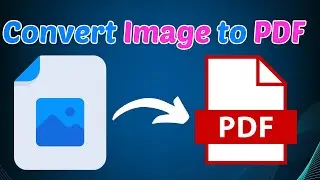 How to Convert Image to PDF File in 2025 | Geek Help