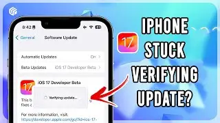 Fixed! iPhone Stuck on Verifying Update iOS 17 | 100% Working