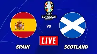 Spain vs Scotland Live Streaming | UEFA Euro 2024 Qualifiers | Scotland vs Spain Live Stream