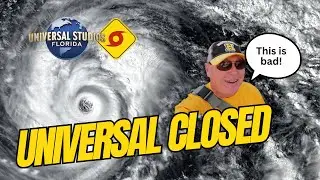 Updates! Hurricane Prep at Universal Studios Orlando ~ Hurricane Milton