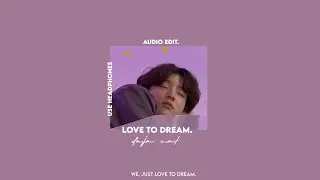 doja cat - love to dream. (audio edit.)
