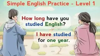 English Speaking Practice For Beginners | Learn English