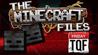 The Minecraft Files 