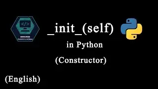 The Self and the _init_ method or the constructor in Python.