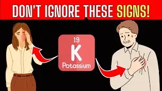Potassium Deficiency The Serious Symptom You Can't Ignore !!!