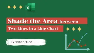 How To Shade The Area Between Two Lines In A Line Chart In Excel?