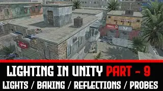 Reflections in unity #9 | Lighting In Unity | The Art of Lighting for Games