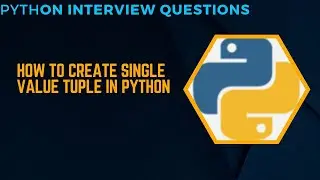 How to create single valued tuple in python. 