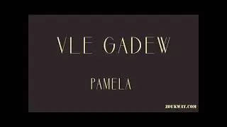 PAMELA Vle gadew