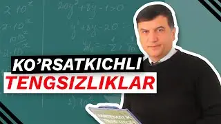 Matematika 90- dars. Ko’rsatkichli tengsizliklar. Yangi to'plam