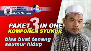 GUNAKAN PAKET THREE IN ONE KOMPONEN SYUKUR INI : Biar Tenang Seumur Hidup