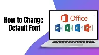Change Default Fonts in Microsoft Office! Outlook, Word, PowerPoint & Excel