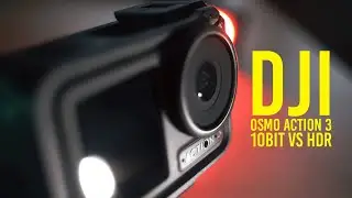 DJI Osmo Action 3 | 10bit vs HDR | NEW UPDATE