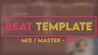 Beat Template Ableton (Mix/Master) - EP6