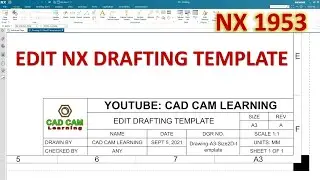 SIEMENS NX DRAFTING #1 | EDIT NX DRAFTING TEMPLATE - CREATE DRAWING TEMPLATE (NX 1953)