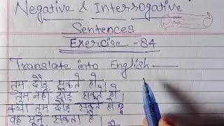 Oxford basic english translation exercise 84 | Negative & Interrogative sentences | 