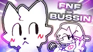 ▪ Busser ▪ FNF VS Boykisser [Bussin' Oneshot Mod]