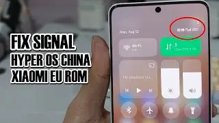 Fix Sinyal Hilang ROM HyperOS China/ Xiaomi EU POCO X6 5G/ Redmi Note 13 Pro 5G