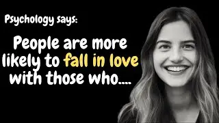 10 Interesting Psychological Facts about Love & Relationsips