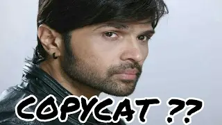 Bollywood copycat music directors | Ep 4| Himesh Reshammiya special | Plagiarism in bollywood music