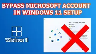 Bypass Microsoft Account Sign-in and Setup Windows 11 without Internet 