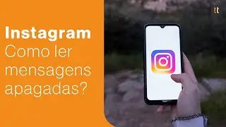 Como recuperar mensagens apagadas do Instagram?