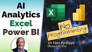 Data analytics using AI with Excel and Power BI 2020 - no programming required