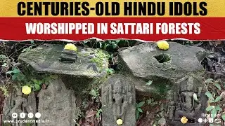 Centuries-Old Hindu Idols Worshiped in Sattari Forest