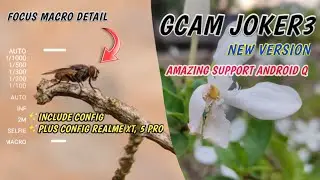 GCam Joker 3 + Include Config | Review and Tester Gcam Joker Android