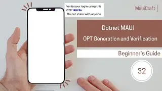 Dotnet MAUI SMS OTP Generation using Twilio