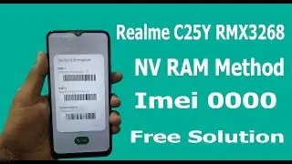 Realme C25Y RMX3268 imei Repair / imei 000 Method Free Solution GsmProFix