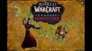 Wow Classic Hardcore - King Of The Foulweald