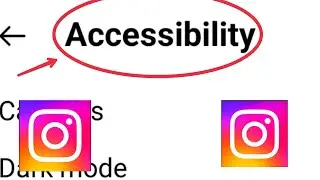 Instagram | Accessibility Settings