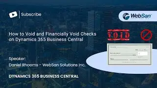 How to Void and Financially Void Checks on Dynamics 365 Business Central