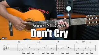 Don't Cry - Guns N' Roses - Fingerstyle Guitar Tutorial + TAB & Lyrics