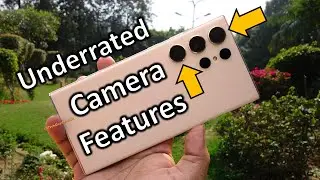 Top UNDERRATED Camera Features You MUST TRY On Your Samsung Galaxy 🔥