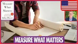 Measure What Matters || John Doerr | Audiobook