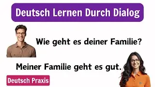 Gespräch Auf Deutsch | 100 Fragen und Antworten für selbstsicheres Kommunizieren wie Einheimische