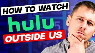 How to Watch Hulu Outside The US For Free
