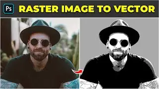 How to Convert Any Raster Image to a vector - Photoshop Tutorial