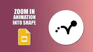 How to add zoom in animation to shape in google slides