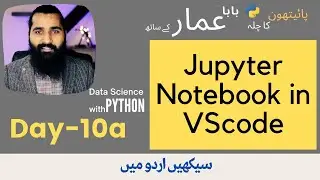 21-  Jupyter notebook in VScode (Day-10) | 