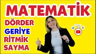Sümeyya AVCI 4er 4er Geriye Ritmik Sayma / Dörder Geriye Ritmik Sayma