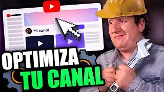 ERROR de NOVATO👉  OPTIMIZA tu CANAL de YOUTUBE YA!