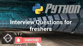 Python Programming Interview Questions for freshers||How to crack python interview||Python interview