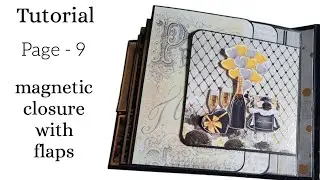 magnetic closure technique | Anniversary Scrapbook | mini album tutorial